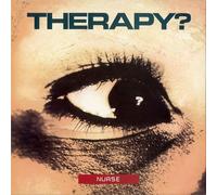Therapy? – Nurse – CD – Réédition (importé) – Universal Music Group