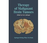 Therapy Of Malignant Brain Tumors