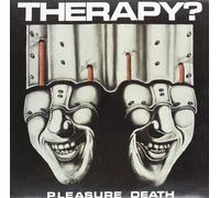 Therapy - Pleasure Death [Import]