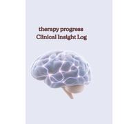 therapy progress clinical insight log