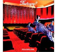 Therapy? - Shameless