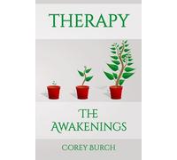 Therapy: The Awakenings: The Awakenings