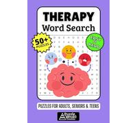 Therapy Word Search Puzzle Book: 50+ Fun & Easy-to-Read Puzzles Exploring Self-Care, Growth & Emotional Wellness, Gift for Therapy Goers & Therapists, Adults, Seniors & Teens