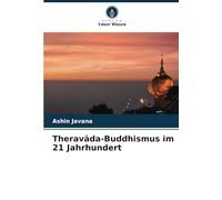 Theravāda-Buddhismus im 21 Jahrhundert
