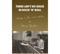 There Ain't No Rules In Rock 'n' Roll