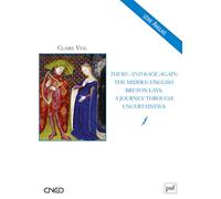 There and Back Again: The Middle English Breton Lays, a journey through uncertainties: A JOURNEY THROUGH UNCERTAINTIES