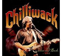 There And Back Live by Chilliwack [Audio CD] NEUF