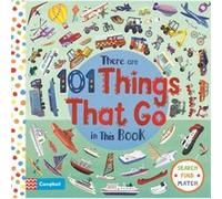 There Are 101 Things That Go In This Book by Campbell Books Campbell Books (Auteur)