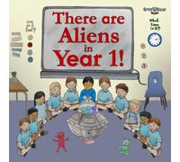 There Are Aliens In Year 1!: A Story To Support Reading Alien Or Nonsense Words For Phonics (There Are Aliens In Year 1! Fun Alien Words Books To Help Get Ready For The Phonics Screening Check)