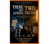 There Are Always Two Truths: A Thought-Provoking Novel About Perspective, Secrets, Justice, and Human Nature