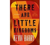 There Are Little Kingdoms