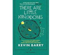 There Are Little Kingdoms