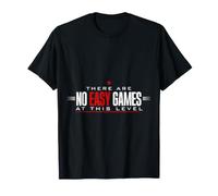 There are No Easy Games At This Level Gamer Mindset T-Shirt