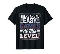 There are No Easy Games At This Level Gamer Mindset - T-Shirt