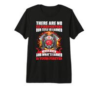 There are No Ex- Firefighters Fireman Firefighter T-Shirt Haut de Gamme