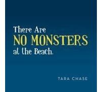 There Are No Monsters At The Beach.