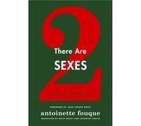 There Are Two Sexes - Antoinette Fouque - Columbia University Press - Livre en Anglais - Paperback Antoinette FouqueAntoinette Fouque (Auteur)