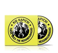 THERE GOES THE NEIGHBOURHOOD by Kid Kapichi [CD] NEUF
