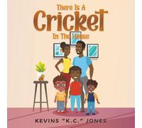 There Is A Cricket In The House