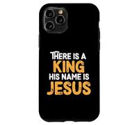 There is A King His Name is Jesus Royal Christian Men Women Coque pour iPhone 11 Pro