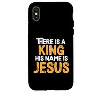 There is A King His Name is Jesus Royal Christian Men Women Coque pour iPhone X/XS