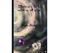 "There is a little witch in all of us" - Dear Diary: Witchy Journal | Manifestation Notebook | Shadow Work Companion