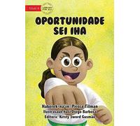 There Is Always Another Chance - Oportunidade Sei Iha