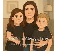 There is Always Love