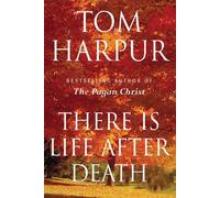 There Is Life After Death