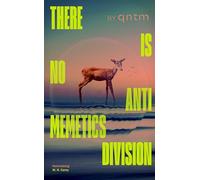 There Is No Antimemetics Division: The thrilling new sci-fi horror novel, 'mind-bendingly brilliant' Guardian