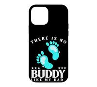 There is No Buddy Like My Dad Baby Boy for Fathers Day Coque pour iPhone 12 Mini