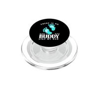 There is No Buddy Like My Dad Baby Boy for Fathers Day PopSockets PopGrip pour MagSafe