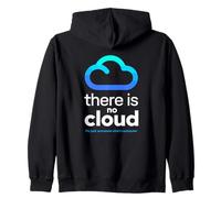There is No Cloud Humour Informatique Cloud Computing Sweat à Capuche