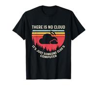 There Is No Cloud It's Just Someone Else's Computer Vintage T-Shirt