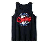 There Is No Crying In Baseball Funny Game Baseball Dad Débardeur