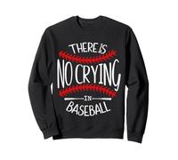 There is No Crying in Baseball Women in My Baseball Mom Era Sweatshirt
