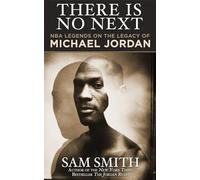 There Is No Next: NBA Legends on the Legacy of Michael Jordan