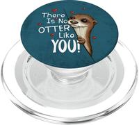 There is No Otter Like You, Déclaration d'amour de la Loutre PopSockets PopGrip pour MagSafe