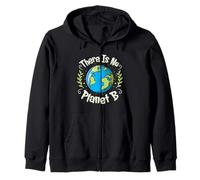There is No Planet B Earth Day Climate Change Environnement Sweat à Capuche