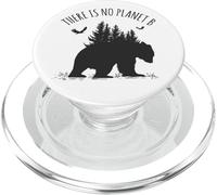 There is No Planet B Earth Day Save Our Planet Climate PopSockets PopGrip pour MagSafe