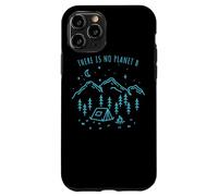 There Is No Planet B Environnement Nature Eco Mère Coque pour iPhone 11 Pro