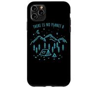 There Is No Planet B Environnement Nature Eco Mère Coque pour iPhone 11 Pro Max