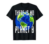 There Is No Planet B Environnement Nature Eco Mère T-Shirt