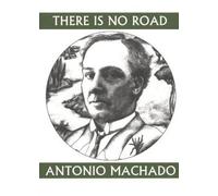 There Is No Road