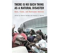 There Is No Such Thing As a Natural Disaster SQUIRES; HARTMA (Auteur)