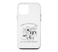 There is No Such Thing As Too Many Books Womens Reading Coque pour iPhone 12 Mini