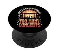 There is No Such Thing As Too Many Concerts Groupe Festival PopSockets PopGrip Adhésif