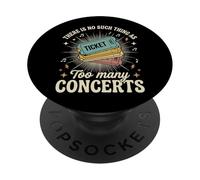 There is No Such Thing As Too Many Concerts Groupe Festival PopSockets PopGrip Adhésif