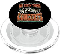 There is No Such Thing As Too Many Concerts Groupe Festival PopSockets PopGrip pour MagSafe