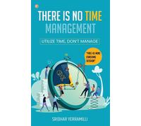 There Is No Time Management